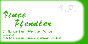 vince pfendler business card